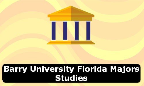 Barry University Florida Majors Studies