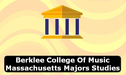 Berklee College of Music Massachusetts Majors Studies