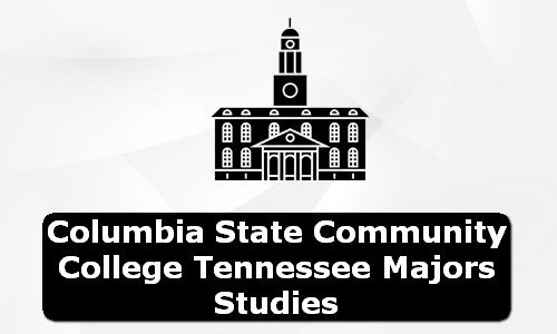 Columbia State Community College Tennessee Majors Studies