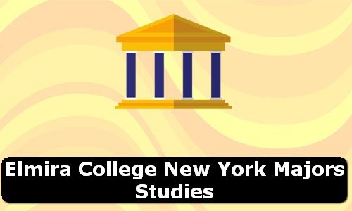 Elmira College New York Majors Studies