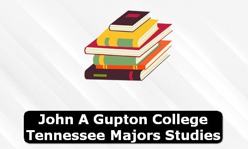 John A Gupton College Tennessee Majors Studies