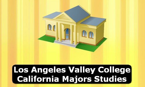 Los Angeles Valley College California Majors Studies