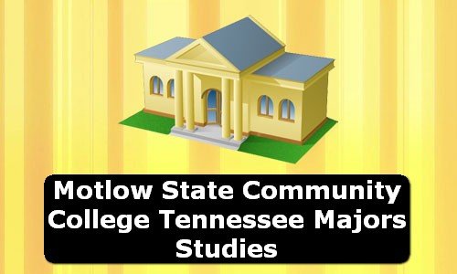 Motlow State Community College Tennessee Majors Studies