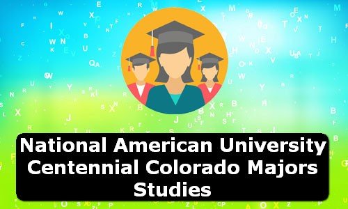 National American University Centennial Colorado Majors Studies