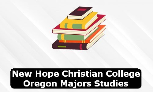 New Hope Christian College Oregon Oregon Majors Studies