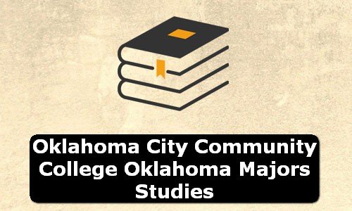 Oklahoma City Community College Oklahoma Majors Studies