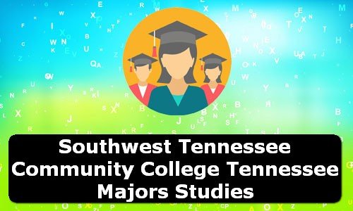 Southwest Tennessee Community College Tennessee Majors Studies