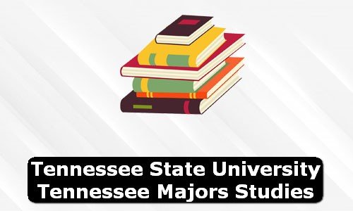 Tennessee State University Tennessee Majors Studies