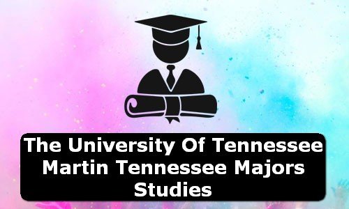 The University of Tennessee Martin Tennessee Majors Studies