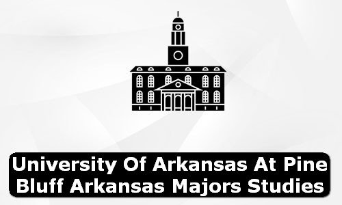 University of Arkansas at Pine Bluff Arkansas Majors Studies