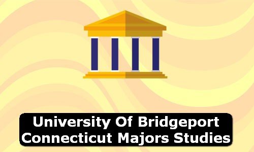 University of Bridgeport Connecticut Majors Studies