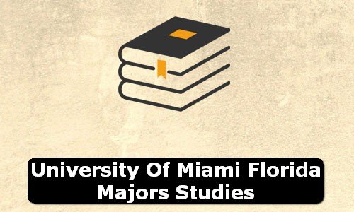 University of Miami Florida Majors Studies