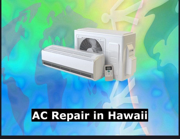 AC Repair in Hawaii