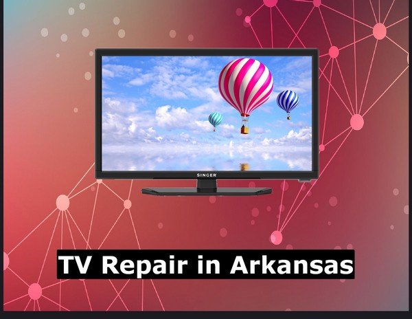 TV Repair in Arkansas