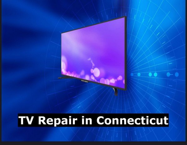 TV Repair in Connecticut