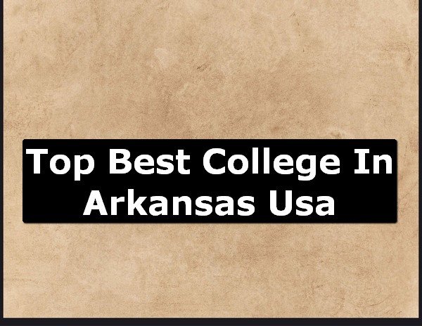 Best College of Arkansas County USA