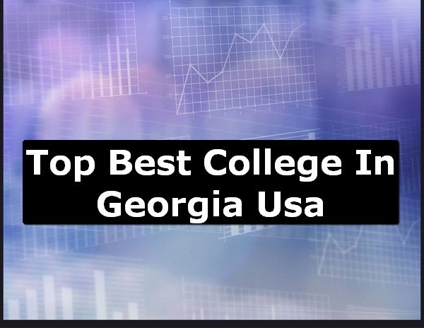 Best College of Georgia County USA