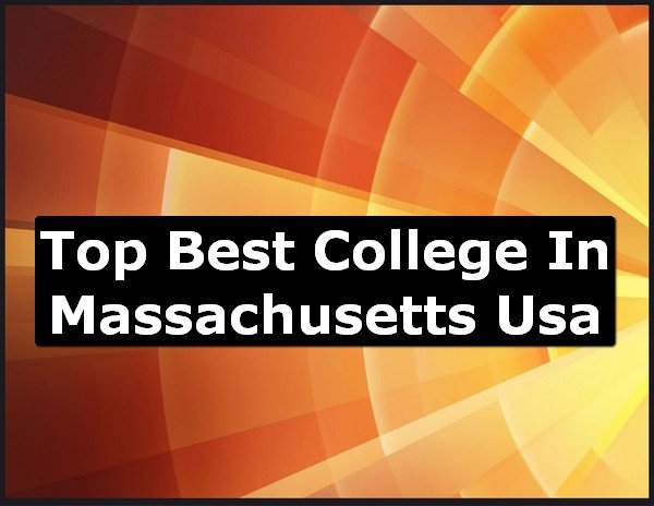 Best College of Massachusetts County USA