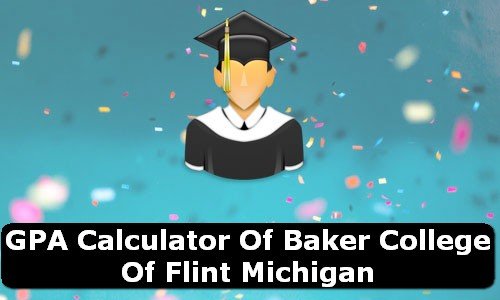 GPA Calculator of baker college of flint USA