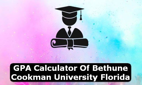 GPA Calculator of bethune cookman university USA