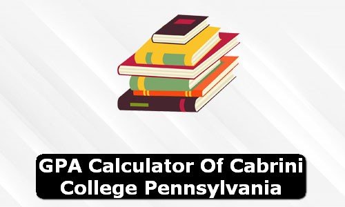 GPA Calculator of cabrini college USA