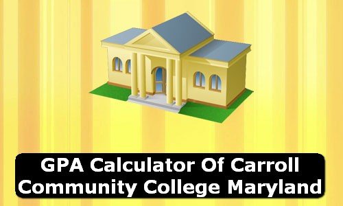 GPA Calculator of carroll community college USA