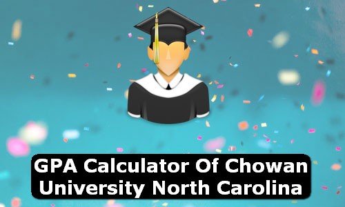 GPA Calculator of chowan university USA