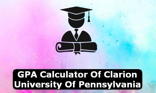 GPA Calculator of clarion university of pennsylvania USA