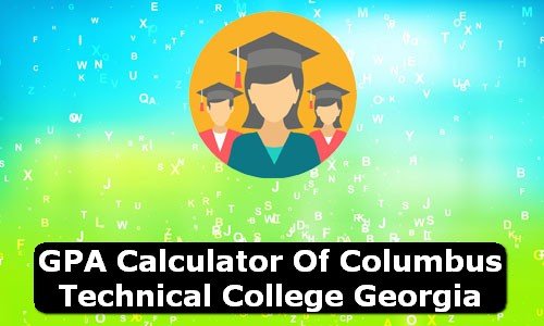 GPA Calculator of columbus technical college USA