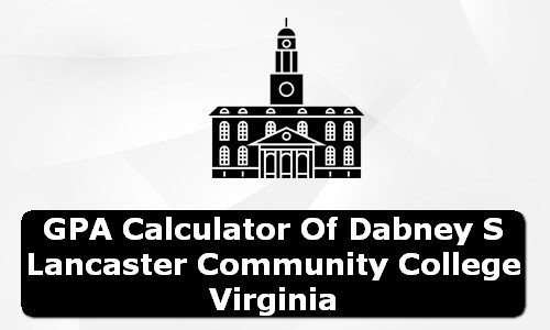 GPA Calculator of dabney s lancaster community college USA