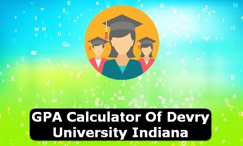 GPA Calculator of devry university indiana USA