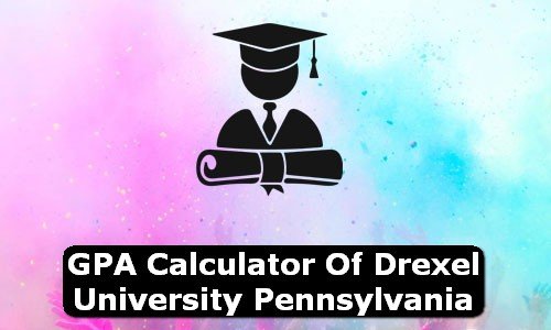 GPA Calculator of drexel university USA