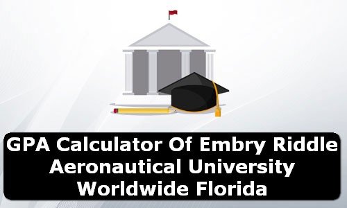 GPA Calculator of embry riddle aeronautical university worldwide USA