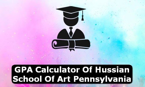 GPA Calculator of hussian school of art USA