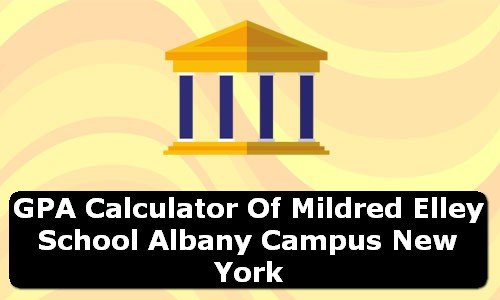 GPA Calculator of mildred elley school albany campus USA