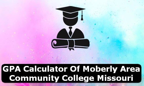 GPA Calculator of moberly area community college USA