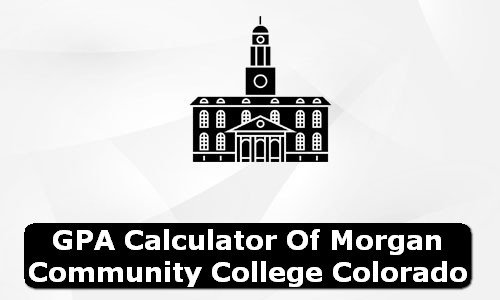 GPA Calculator of morgan community college USA