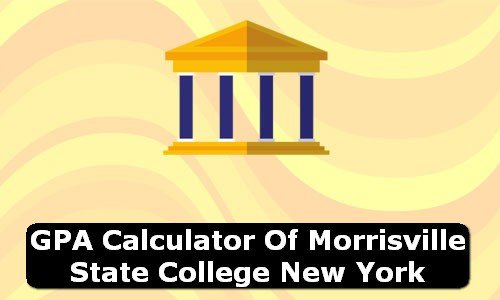 GPA Calculator of morrisville state college USA