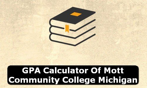 GPA Calculator of mott community college USA