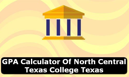 GPA Calculator of north central texas college USA