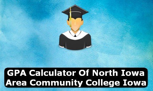 GPA Calculator of north iowa area community college USA