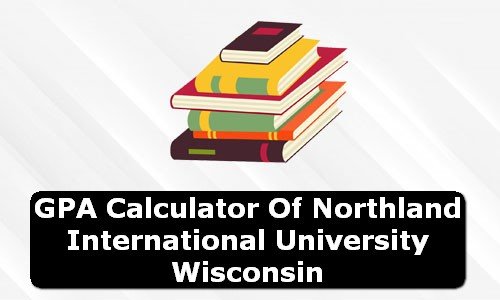 GPA Calculator of northland international university USA