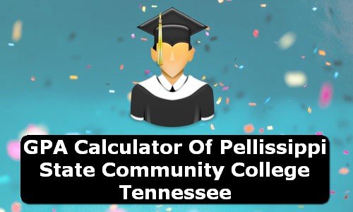 GPA Calculator of pellissippi state community college USA