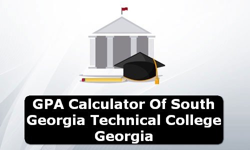 GPA Calculator of south georgia technical college USA