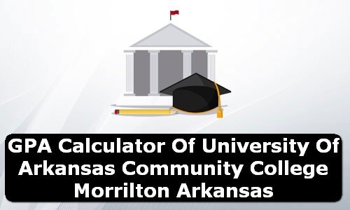 GPA Calculator of university of arkansas community college morrilton USA