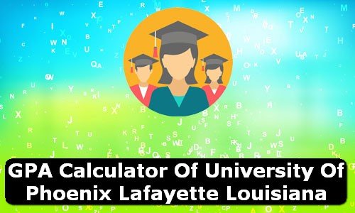 GPA Calculator of university of phoenix lafayette USA