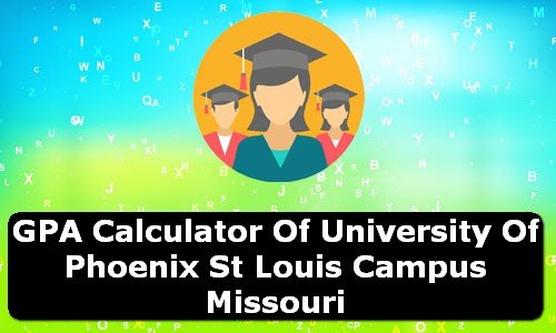 GPA Calculator of university of phoenix st louis campus USA