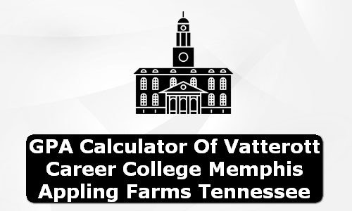 GPA Calculator of vatterott career college memphis appling farms USA