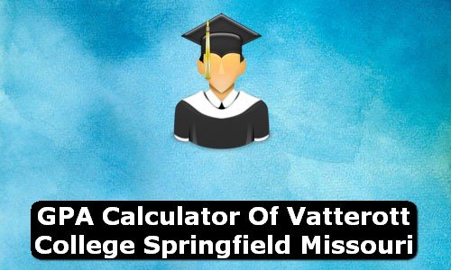 GPA Calculator of vatterott college springfield USA