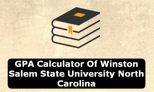 GPA Calculator of winston salem state university USA